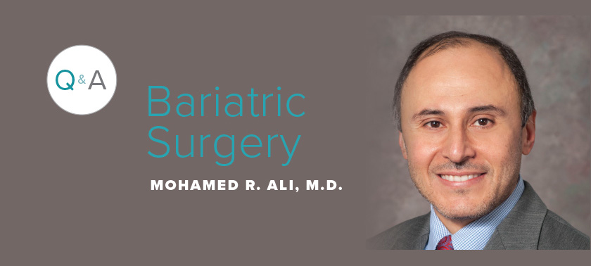Q & A: Bariatric Surgery