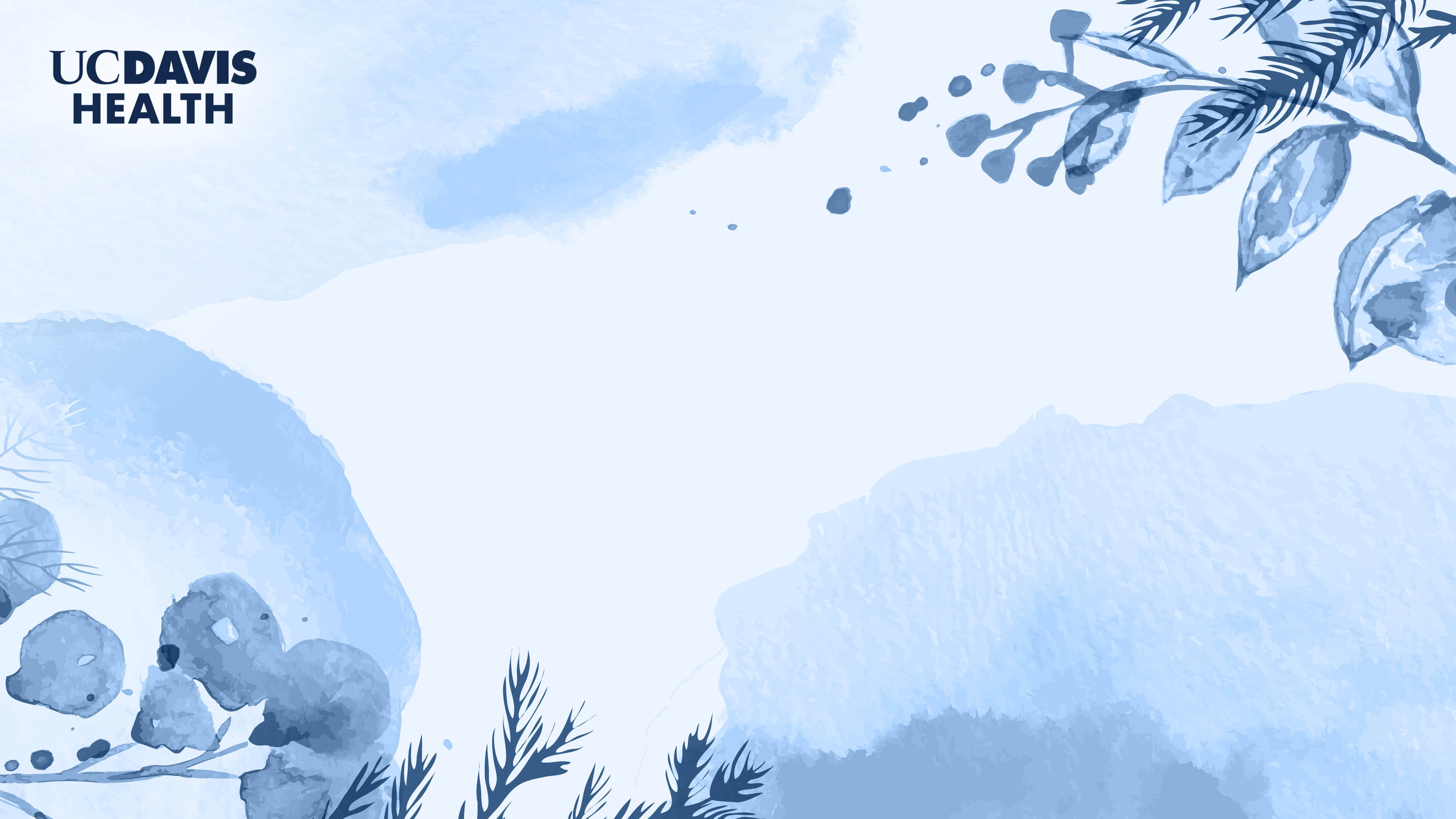 White and blue background with branches and the UC Davis Health logo