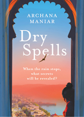 Dry Spells book authored by Archana Maniar