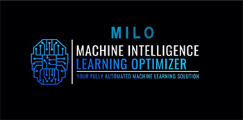 Machine Intelligence Learning Optimizer (MILO)