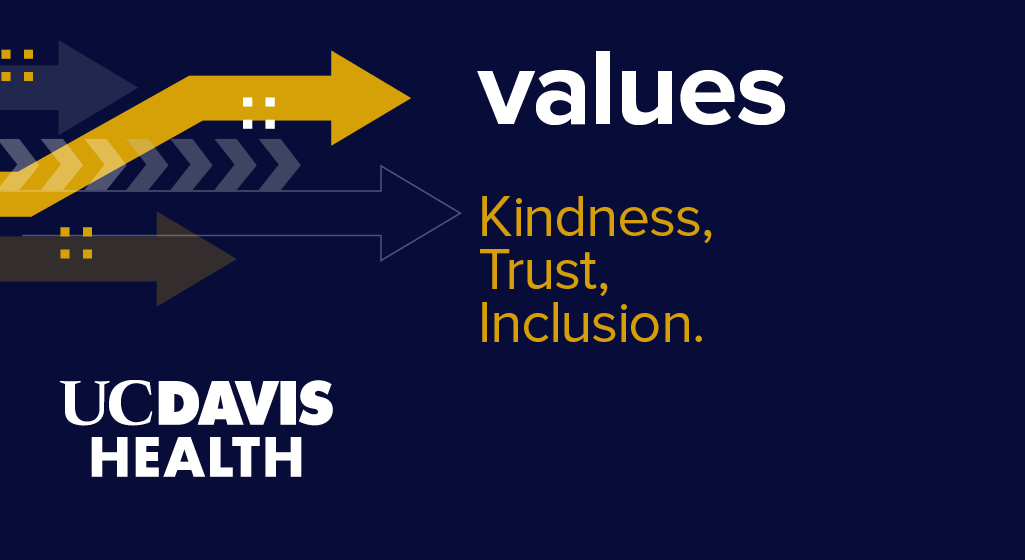 UC Davis Health Values