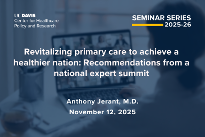 The cover slide for a seminar on revitalizing primary care to achieve a healthier nation.