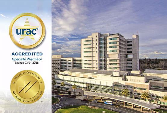 UC Davis Specialty Pharmacy is URAC Accredited 