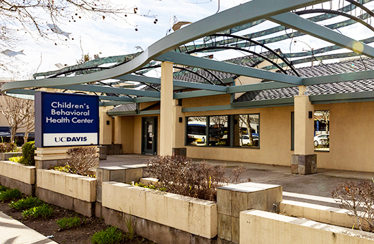 UC Davis Children’s Behavioral Health Center